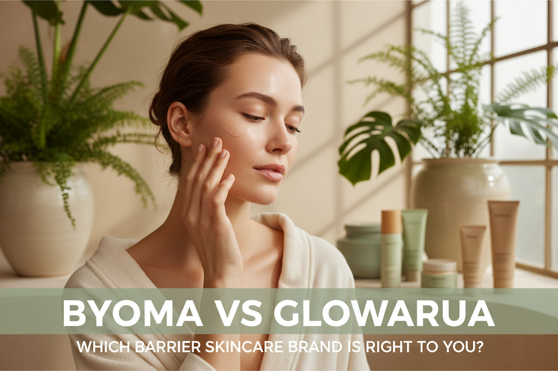 Woman with glowing glass skin applying serum — Byoma vs Glowarua barrier skincare comparison guide by Glowarua Organics